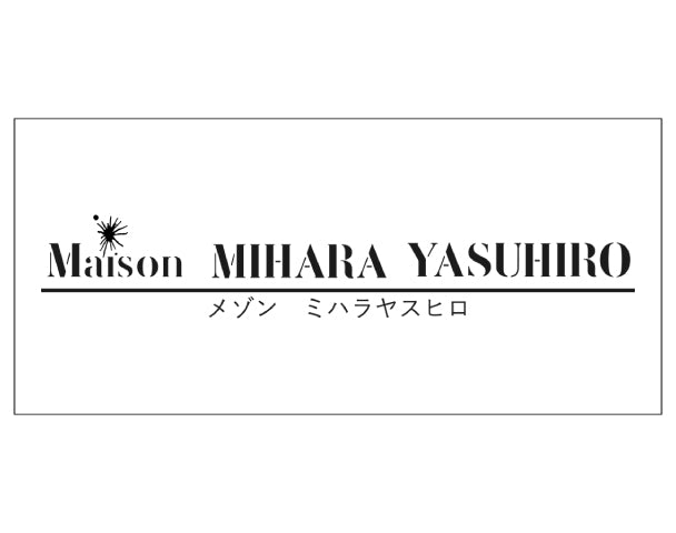 Maison MIHARA YASUHIRO NUBIAN TOKYO