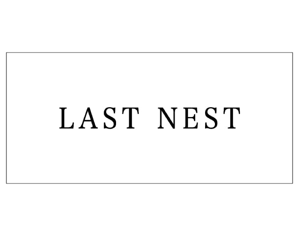 LAST NEST (ラストネスト) | NUBIAN TOKYO 通販