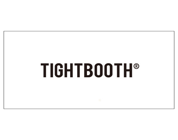 TIGHTBOOTH (タイトブース) | NUBIAN TOKYO 通販