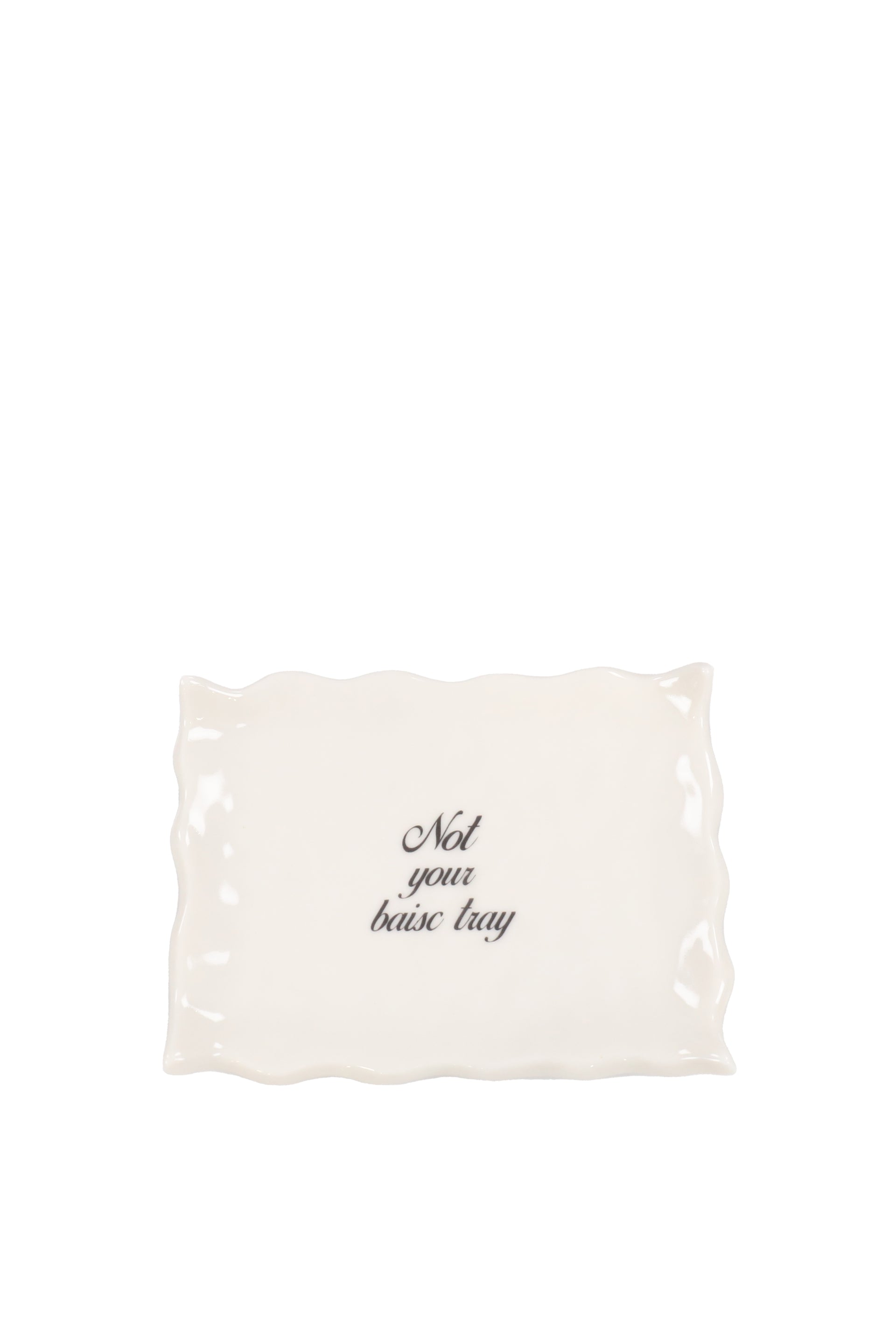 NOT YOUR BASIC TRAY SQUARE / WHT