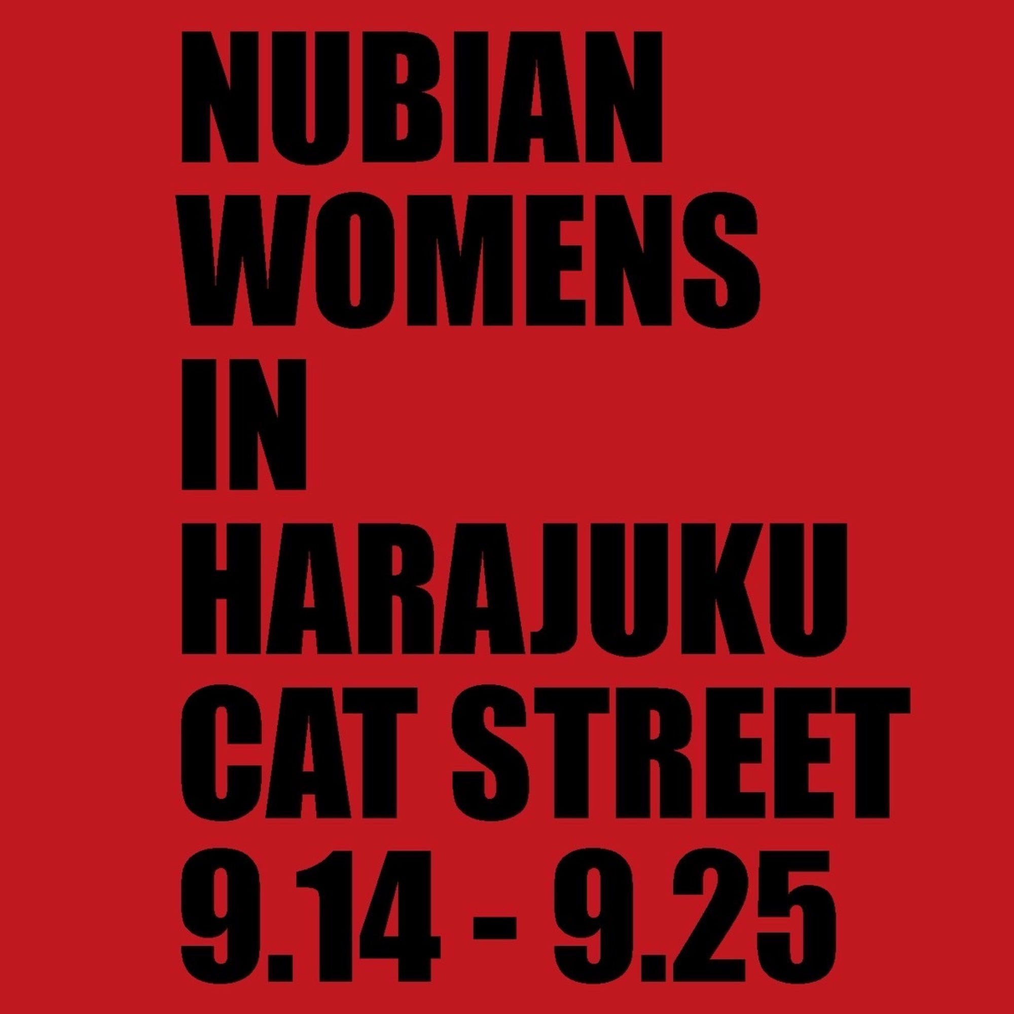 NUBIAN WOMENS IN HARAJUKU CAT STREET
