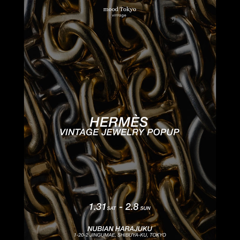 1月31日(土)より開催 mood Tokyo Hermès Vintage POPUP