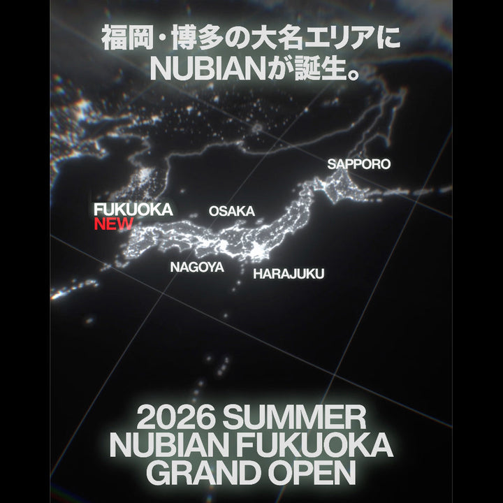 NUBIAN FUKUOKA<br>オープンのお知らせ
