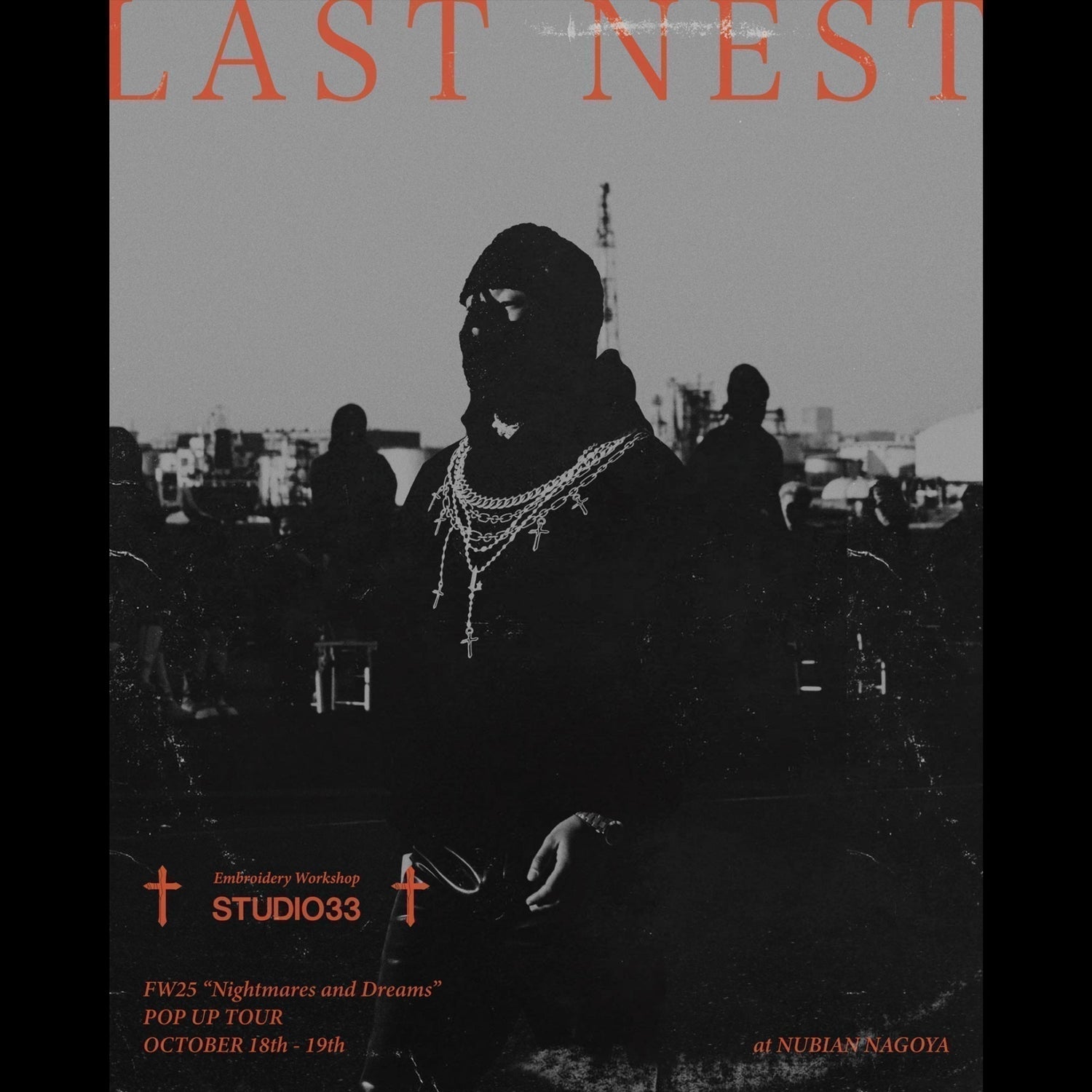 LAST NEST<br>FW25 "Nightmares and Dreams"<br>POP-UP TOUR