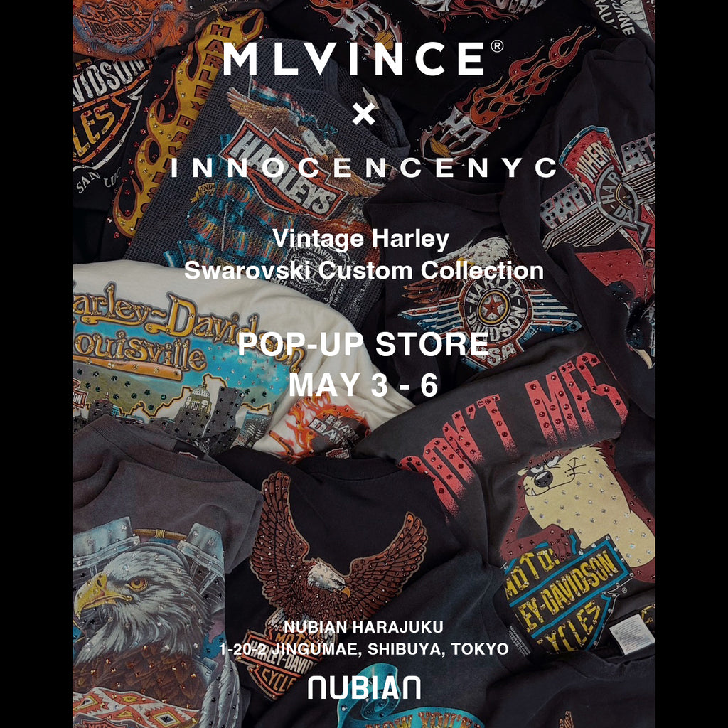 MLVINCE × INNOCENCE NYC - EXCLUSIVE COLLECTION POP-UP STORE