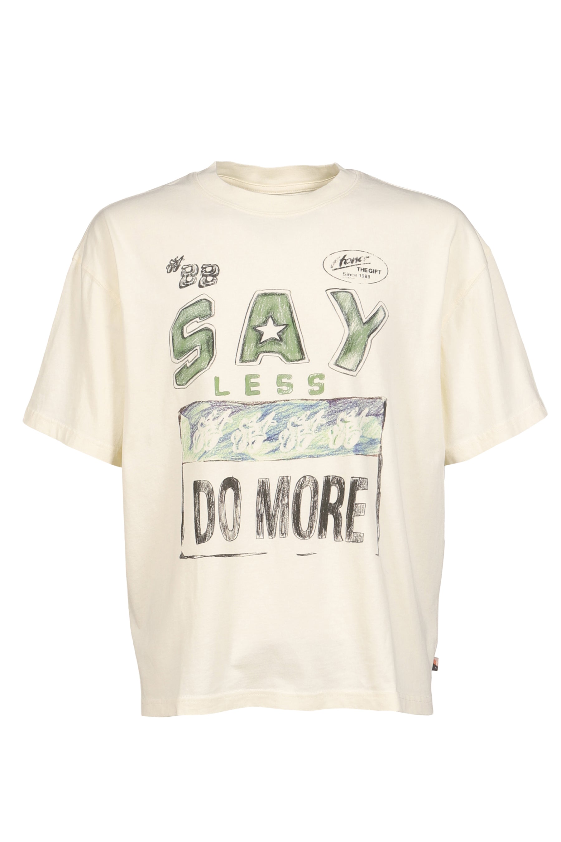 SAY LESS DO MORE TEE / WHT