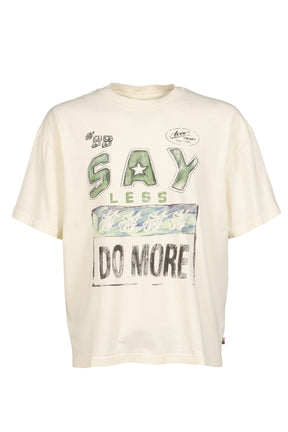 SAY LESS DO MORE TEE / WHT
