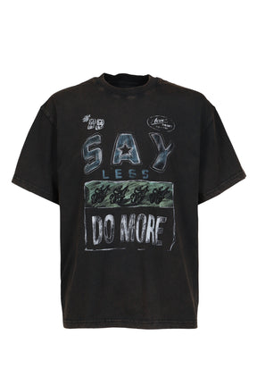 SAY LESS DO MORE TEE / BLK