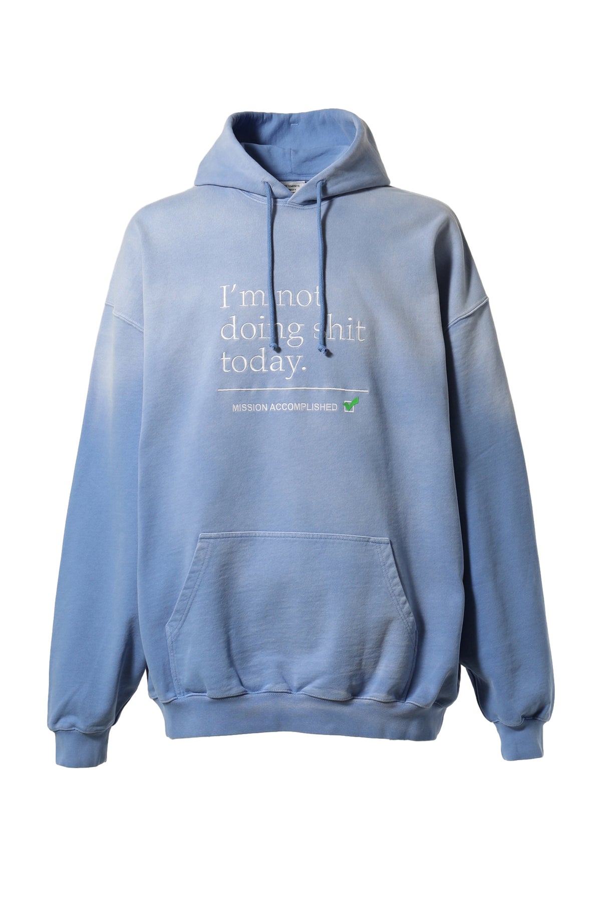 NOT DOING SHIT TODAY HOODIE / WASHED BLU