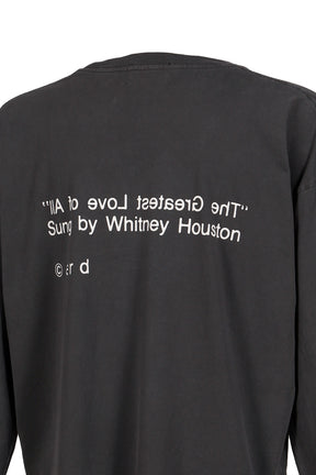THE GREATEST LOVE OF ALL LS T-SHIRT / THRASHED BLK