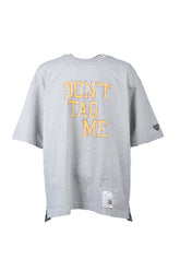 DON'T TAG ME PRINTED TEE / GRY