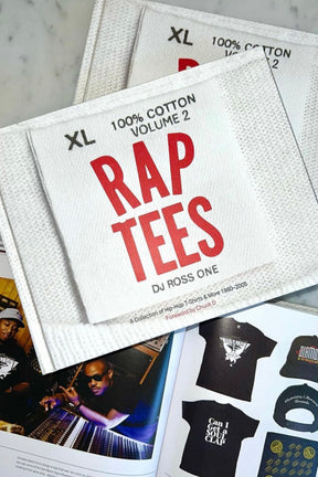 RAP TEES "RAP TEES" Volume 2 A Collection of Hip-Hop T-Shirts & More 1980-2005 / MULTI