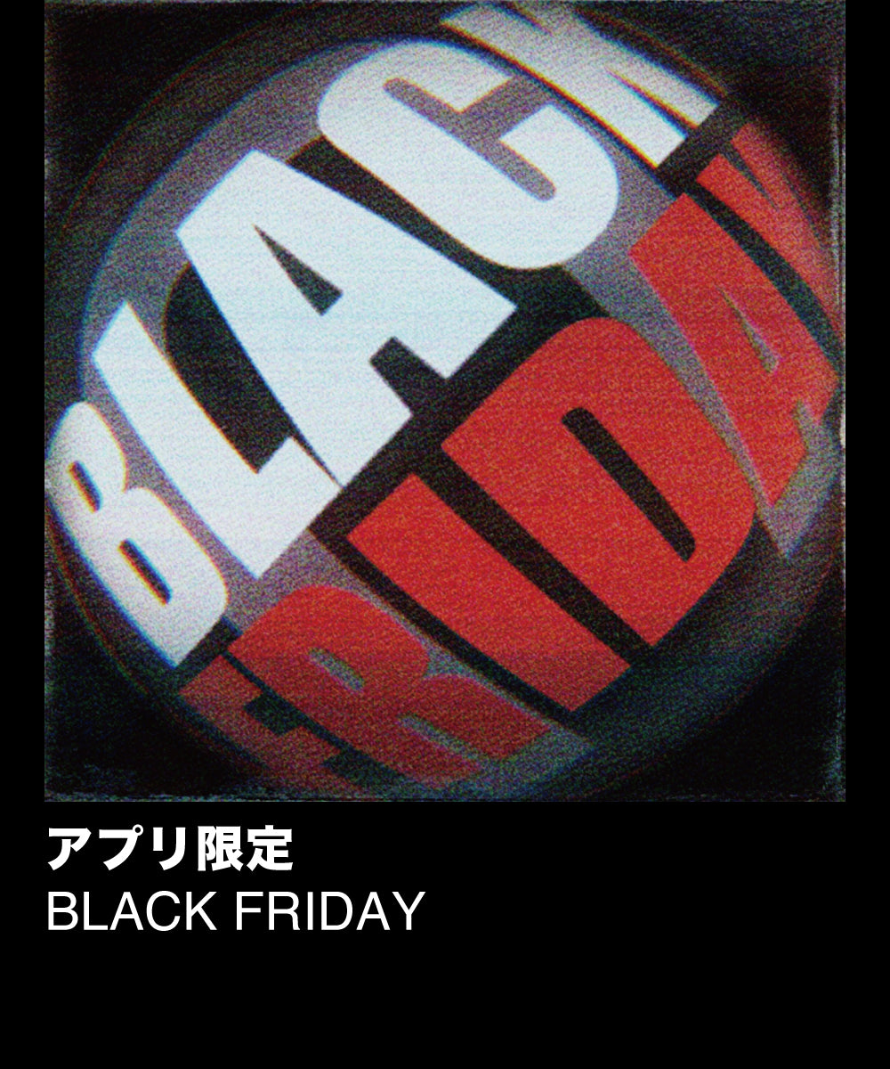 11月22日(金)より開催<br>APP EXCLUSIVE BLACK FRIDAY EARLY ACCESS